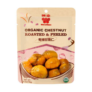 WEICHUAN ORGANIC CHESNUT PEELED  味全有機甘栗仁